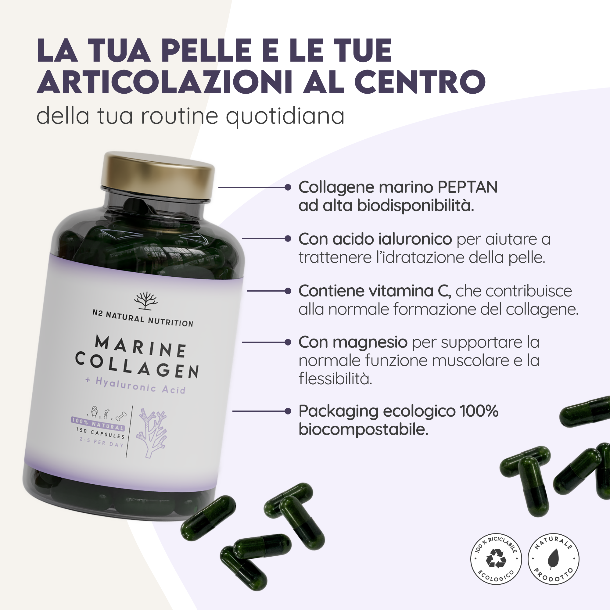 Collagene marino: con acido ialuronico 150